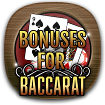 Baccarat bonuses